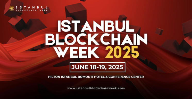 Istanbul Blockchain Week 2025: Turkey’s Innovation Hub to Host the Future of Web3