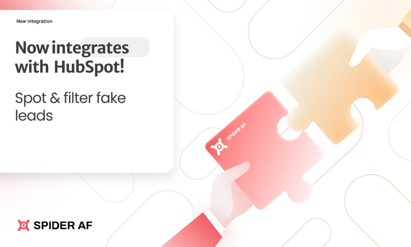 Spider AF Announces HubSpot CRM Integration to Detect Fake Leads