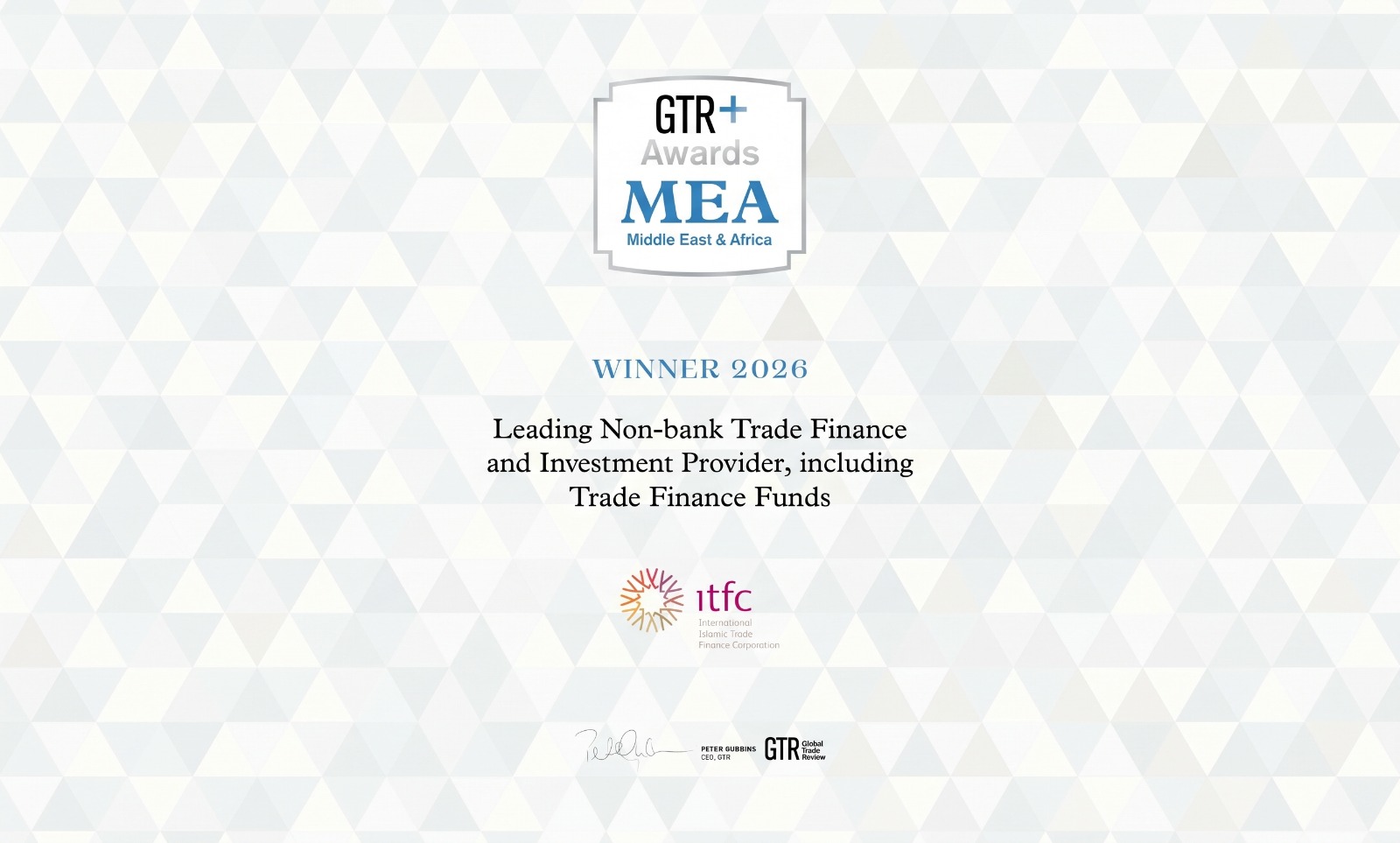 ITFC recognised as Leading non-bank trade finance and investment provider at GTR+ MEA Leaders in Trade Awards 2026