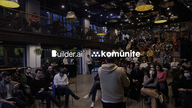 Builder.ai, a Leader in Artificial Intelligence, Enters the Turkish Market with the Support of Komünite