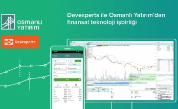Osmanlı Yatırım Receives New Mobile and Web Trading Platforms from Devexperts